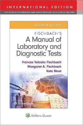 bokomslag Fischbach's A Manual of Laboratory and Diagnostic Tests