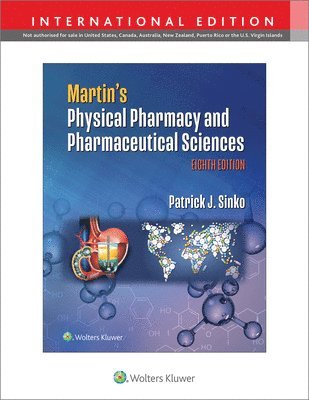 Martin's Physical Pharmacy and Pharmaceutical Sciences