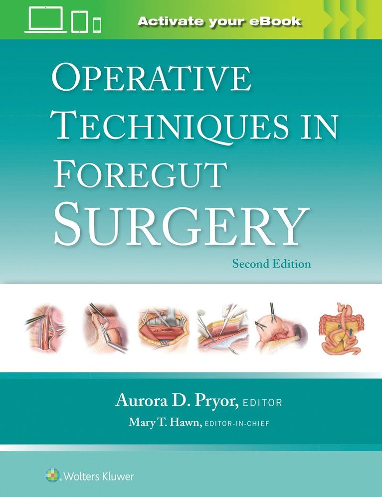 Aurora D. Pryor - Operative Techniques in Foregut Surgery: Print + eBook with Multimedia, Inbunden
