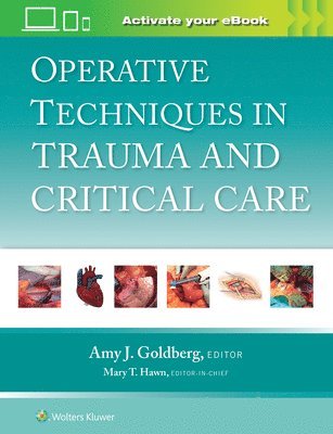 bokomslag Operative Techniques in Trauma and Critical Care: Print + eBook with Multimedia