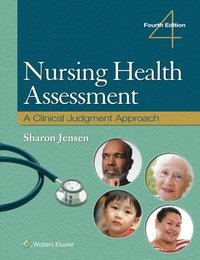 bokomslag Nursing Health Assessment: A Clinical Judgment Approach