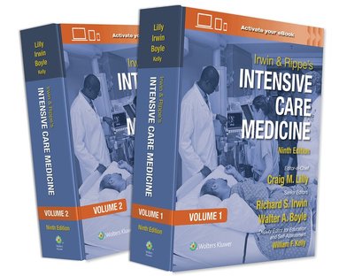 Richard S. Irwin, Craig M. Lilly, Walter A. Boyle - Irwin and Rippe's Intensive Care Medicine: Print + eBook with Multimedia, Inbunden