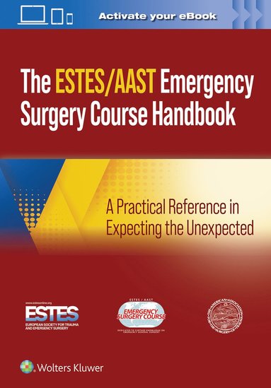 bokomslag AAST/ESTES Emergency Surgery Course Handbook