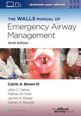 Walls Manual of Emergency Airway Management