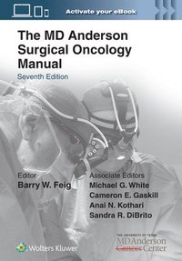 bokomslag The MD Anderson Surgical Oncology Manual: Print + eBook with Multimedia