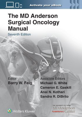 The MD Anderson Surgical Oncology Manual: Print + eBook with Multimedia 1