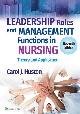 bokomslag Leadership Roles and Management Functions in Nursing: Theory and Application