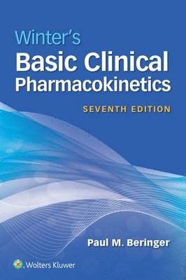 Paul Beringer, PharmD Beringer, Prof. Paul - Winter's Basic Clinical Pharmacokinetics, Häftad