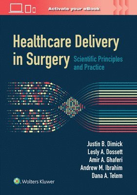 Healthcare Delivery in Surgery 1