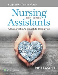 bokomslag Lippincott Textbook for Nursing Assistants