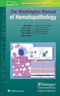 Washington Manual of Hematopathology: Print + eBook with Multimedia 1
