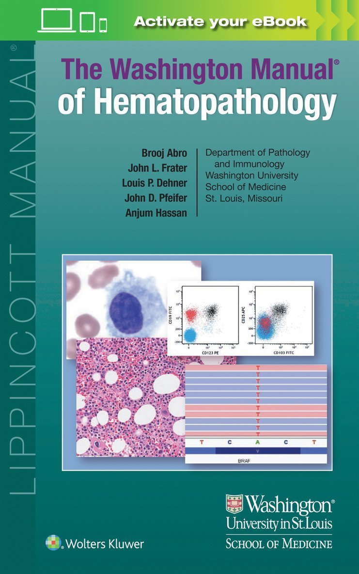 The Washington Manual of Hematopathology: Print + eBook with Multimedia 1