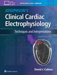 bokomslag Josephson's Clinical Cardiac Electrophysiology