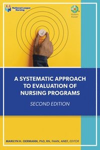 bokomslag A Systematic Approach to Evaluation of Nursing Programs