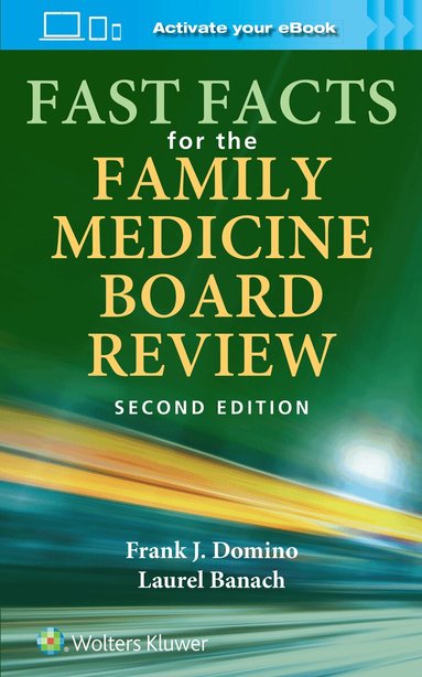 Frank Domino - Fast Facts for the Family Medicine Board Review: Print + eBook with Multimedia, Häftad