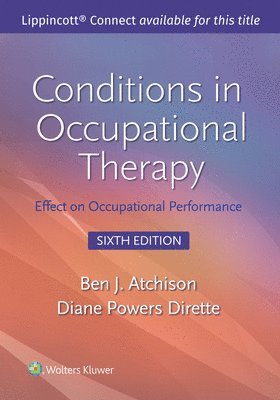 Conditions in Occupational Therapy: Effect on Occupational Performance 1