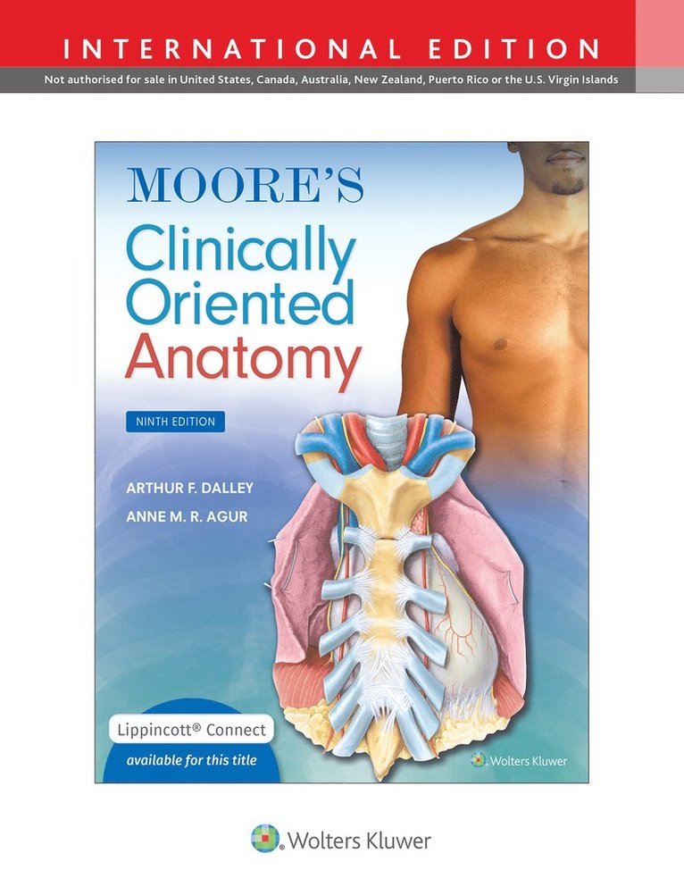 Arthur F. Dalley II, Anne M. R. Agur, FAAA Dalley II, Arthur F., PhD, PhD Agur, Anne M. R., B.Sc. (OT), M.Sc, Arthur F. Dalley - Moore's Clinically Oriented Anatomy, Häftad