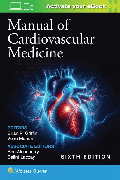 Brian P. Griffin, Venu Menon - Manual of Cardiovascular Medicine, Häftad