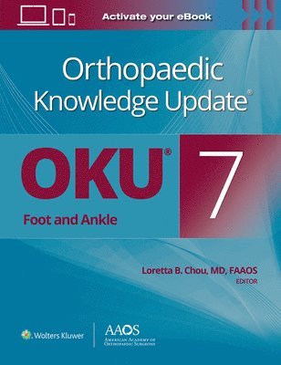 Orthopaedic Knowledge Update: Foot and Ankle 7 Print + Ebook 1