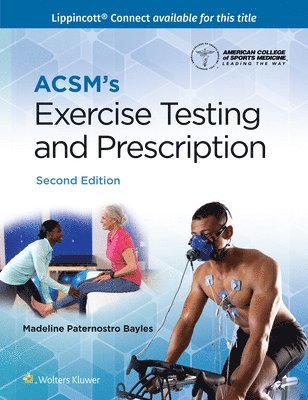 bokomslag ACSM's Exercise Testing and Prescription 2e Lippincott Connect Print Book and Digital Access Card Package