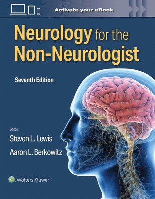 STEVEN L. LEWIS, Aaron L. Berkowitz, Steven L. Lewis, Steven L Lewis, Aaron L Berkowitz - Neurology for the Non-Neurologist, Häftad