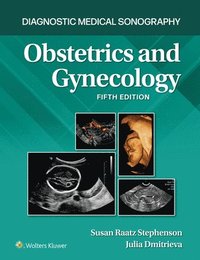 bokomslag Diagnostic Medical Sonography: Obstetrics and Gynecology 5e Lippincott Connect Print Book and Digital Access Card Package