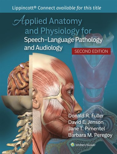 bokomslag Applied Anatomy and Physiology for Speech-Language Pathology and Audiology