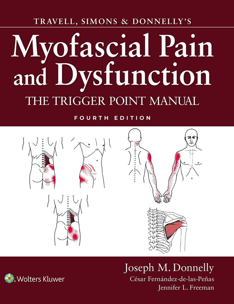 Travell, Simons & Donnelly's Myofascial Pain and Dysfunction