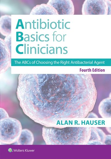 bokomslag Antibiotics Basics for Clinicians