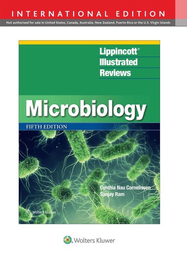 Cynthia Nau Cornelissen, Sanjay Ram - Lippincott Illustrated Reviews: Microbiology, Häftad