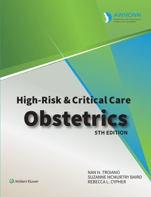 bokomslag Awhonn's High Risk & Critical Care Obstetrics