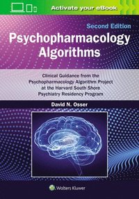 bokomslag Psychopharmacology Algorithms: Print + eBook with Multimedia: Clinical Guidance from the Psychopharmacology Algorithm Project at the Harvard South Sho