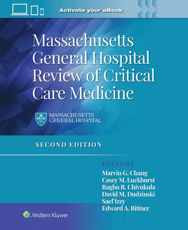 EDWARD BITTNER, Marvin G. Chang - Massachusetts General Hospital Review of Critical Care Medicine, Häftad