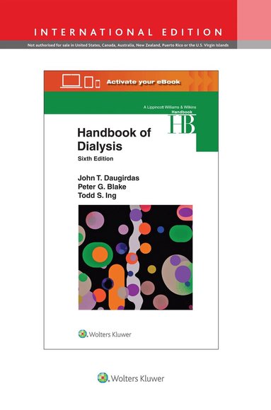 John T. Daugirdas, Peter G. Blake, Todd S. Ing - Handbook of Dialysis, Häftad