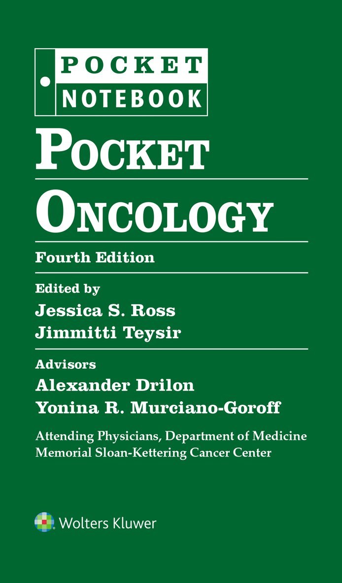 Alexander E. Drilon, Yonina Robbie Murciano-Goroff, Memorial Sloan Kettering Cancer Center, JESSICA STUART, JIMMITTI TEYSIR - Pocket Oncology 4e, Häftad