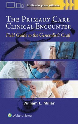 WILLIAM L MILLER, William L. Miller - Primary Care Clinical Encounter, Häftad