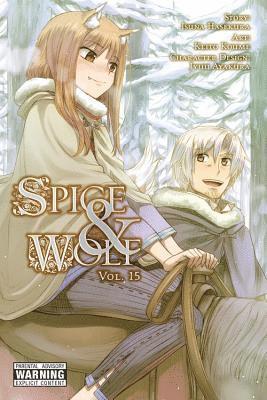 Isuna Hasekura, Jasmine Bernhardt, Katie Blakeslee, Keito Koume - Spice and Wolf, Vol. 15 (manga), Häftad
