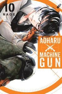 bokomslag Aoharu X Machinegun, Vol. 10