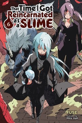 bokomslag That Time I Got Reincarnated as a Slime, Vol. 6 (light novel)