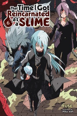 That Time I Got Reincarnated as a Slime, Vol. 6 (light novel) 1