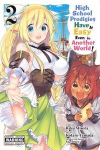 bokomslag High School Prodigies Have It Easy Even in Another World!, Vol. 2 (manga)