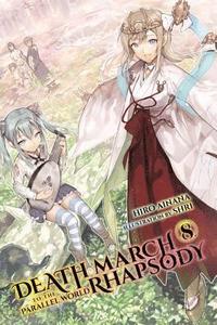 bokomslag Death March to the Parallel World Rhapsody, Vol. 8 (light novel)