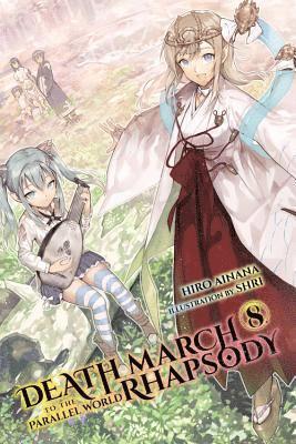 Hiro Ainana, Shri Shri - Death March to the Parallel World Rhapsody, Vol. 8 (light novel), Häftad