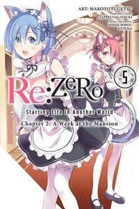 bokomslag Re:ZERO -Starting Life in Another World-, Chapter 2: A Week at the Mansion, Vol. 5 (manga)