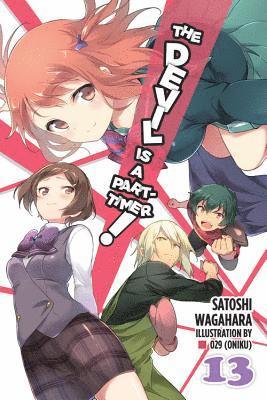 29 (Oniku), Satoshi Wagahara - Devil Is a Part-Timer!, Vol. 13 (light novel), Häftad