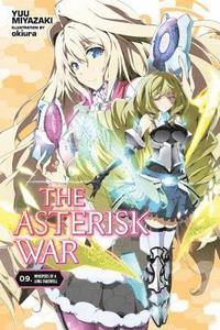 bokomslag The Asterisk War, Vol. 9 (light novel)