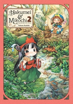 bokomslag Hakumei & Mikochi: Tiny Little Life in the Woods, Vol. 2