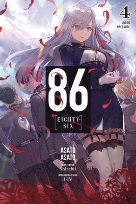 bokomslag 86 - EIGHTY SIX, Vol. 4 (light novel)