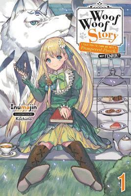 Woof Woof Story, Vol. 1 (light novel) 1