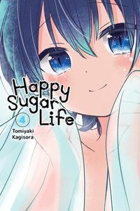 bokomslag Happy Sugar Life, Vol. 4